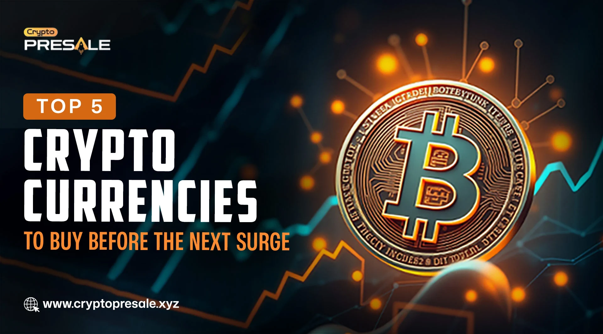  Top 5 Cryptocurrencies Leading the Digital Finance Revolution