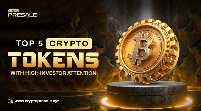 Top 5 Crypto Tokens Drawing Massive Investor Interest in 2025