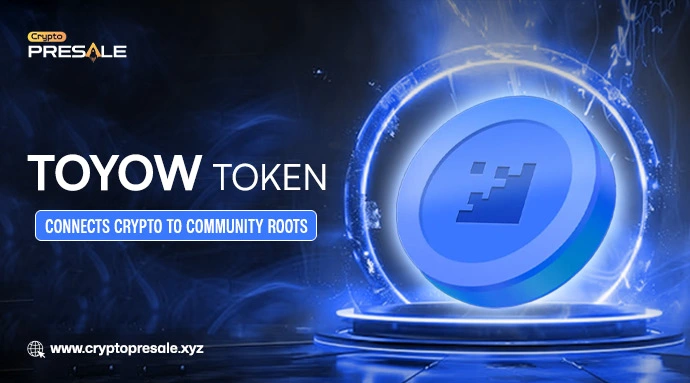 TOYOW Token Project Aims to Simplify and Reward Crypto Users