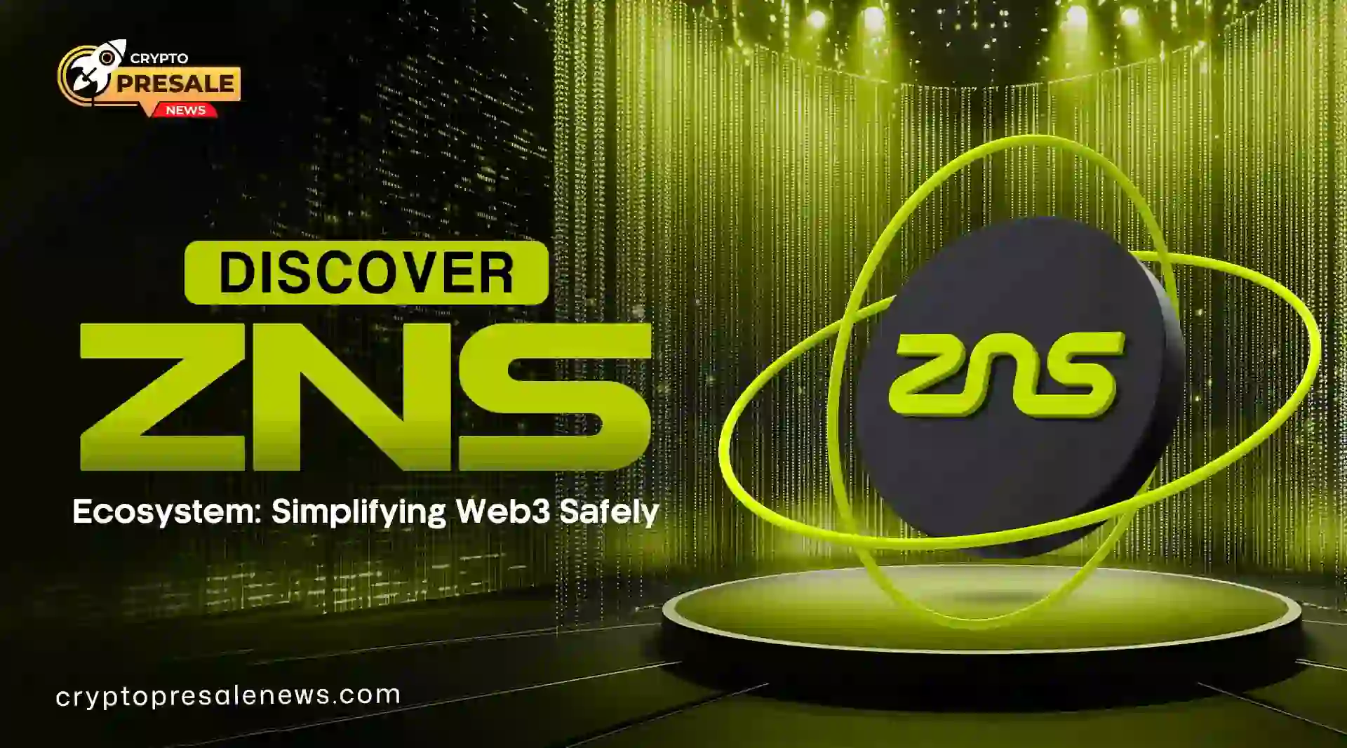 ZNS Ecosystem Simple and Secure Web3