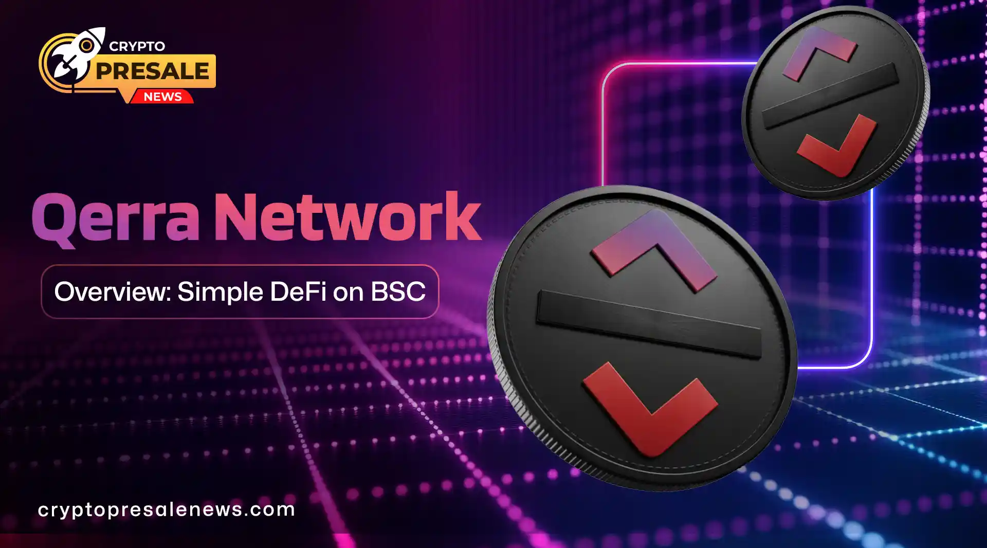 Qerra Network Explained: Clear Platform and Token