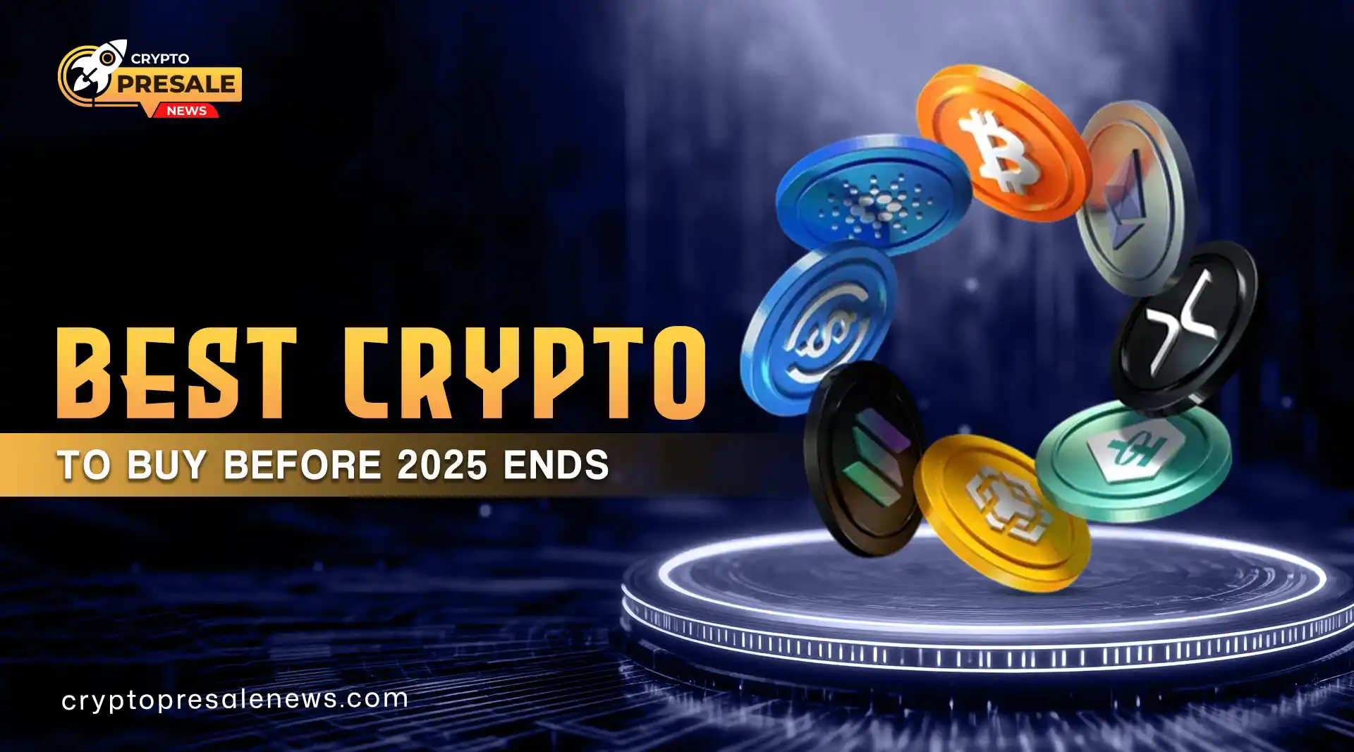 Best Crypto to Buy for 2025 Growth