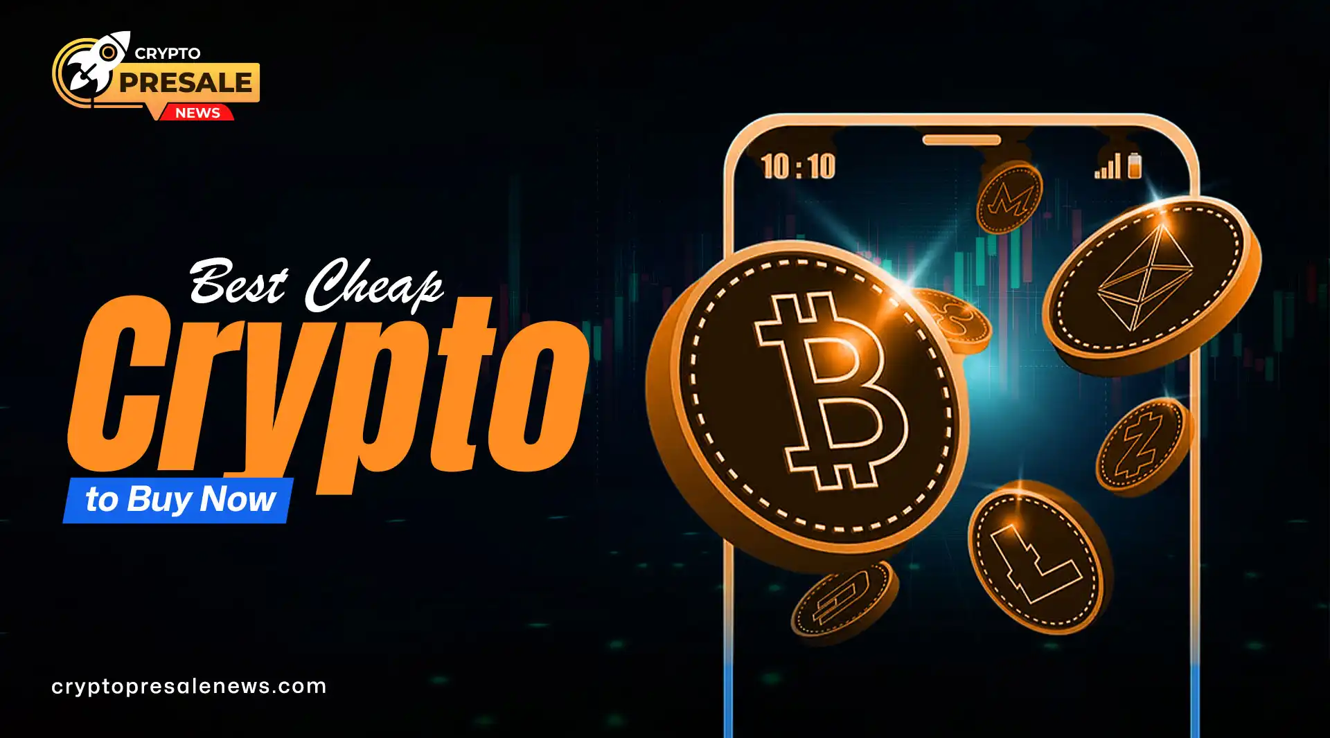 Best Cheap Crypto to Buy Can Offer Strong Growth