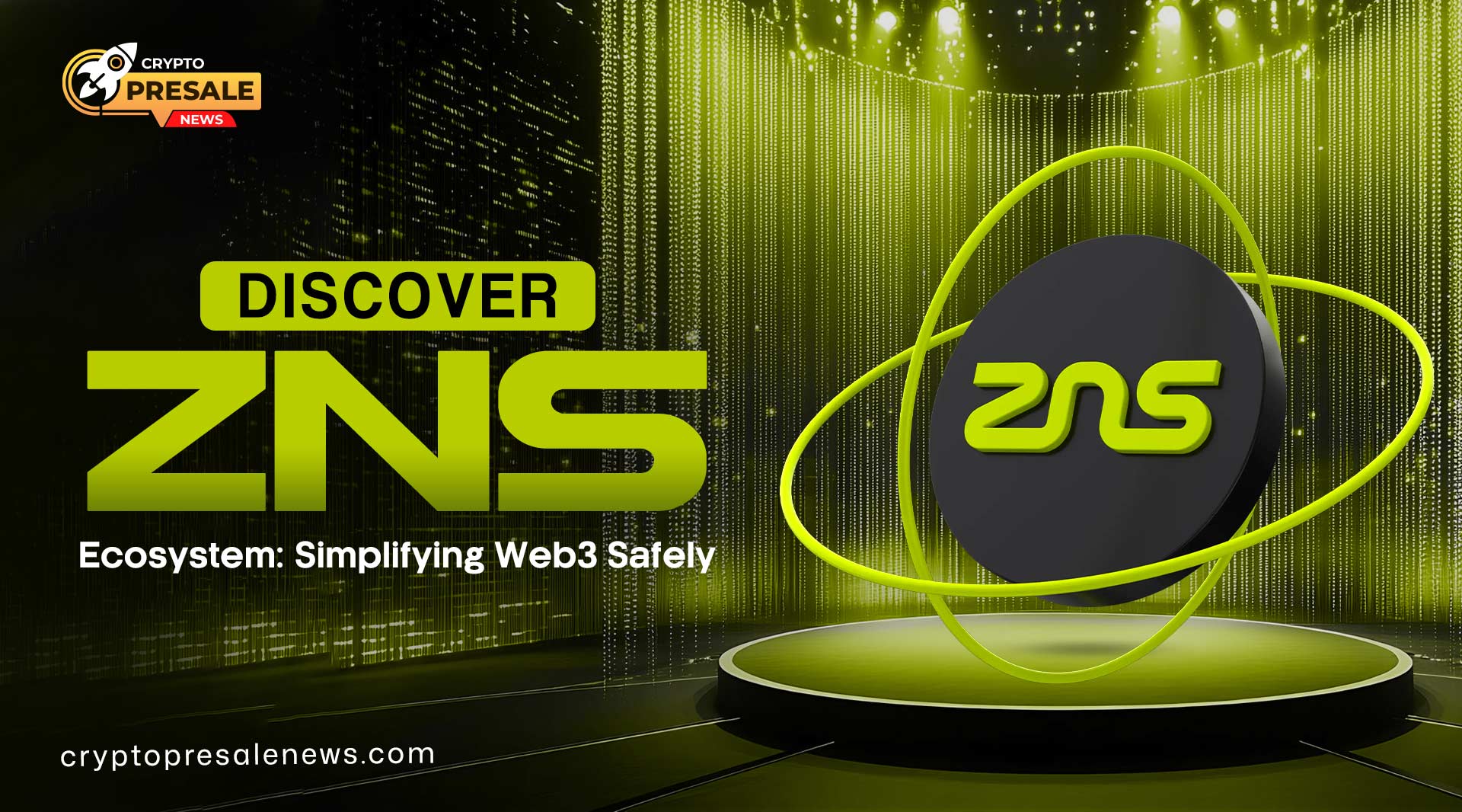 ZNS Ecosystem Simple and Secure Web3