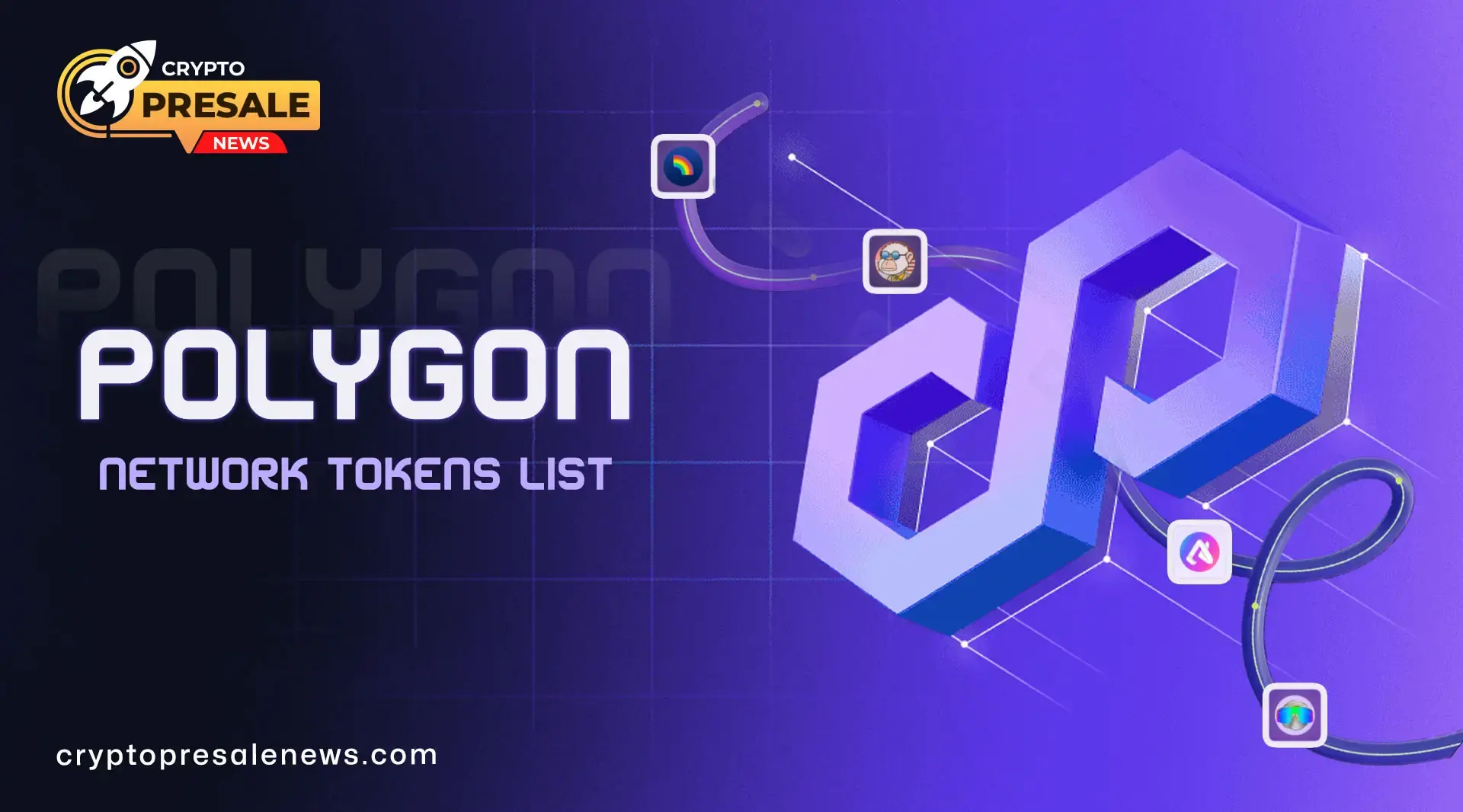 Polygon Network Tokens List: Beginner Guide Polygon