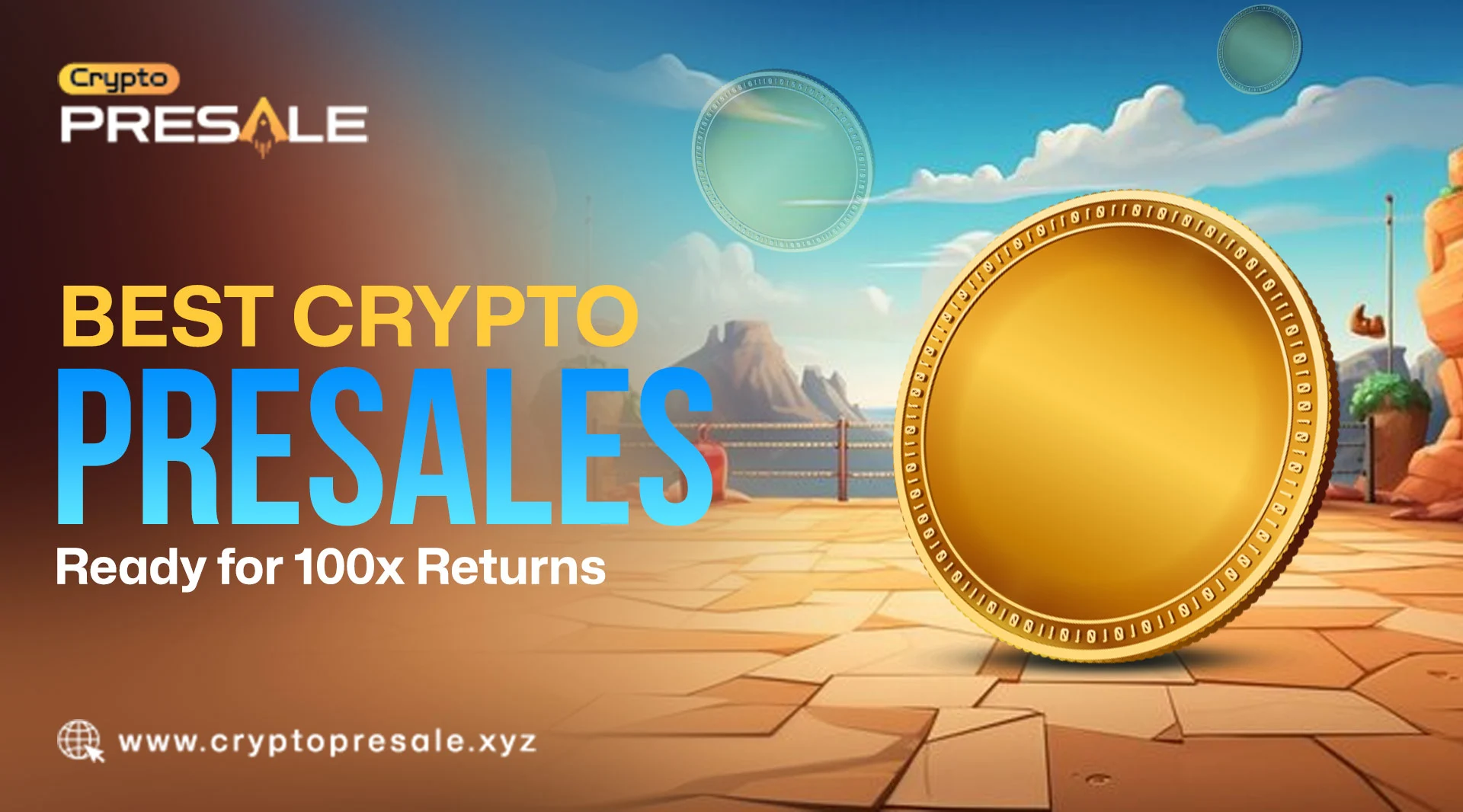 Best Crypto Presales Ready to Deliver 100x Returns in 2025