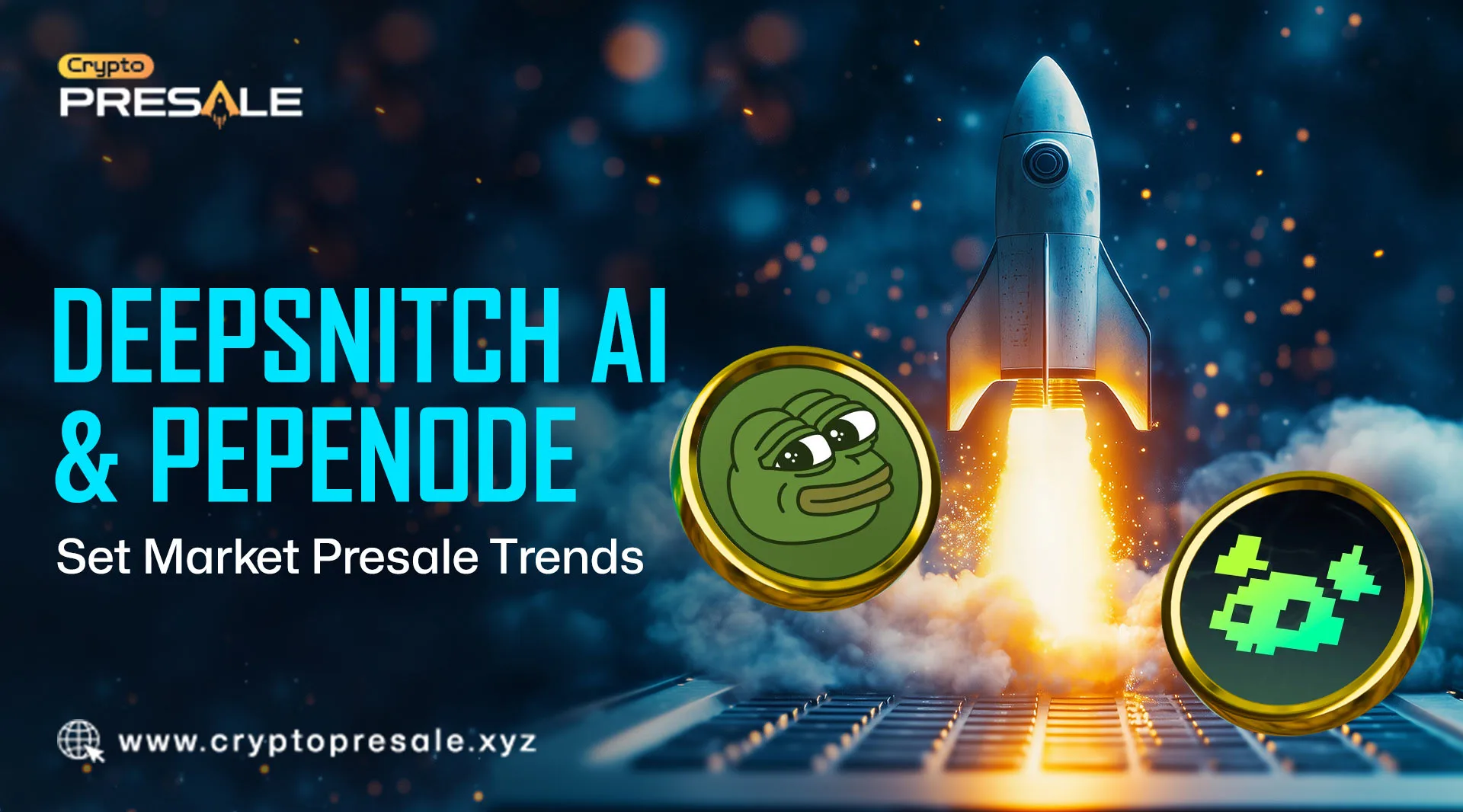 Crypto Buzz 2025: DeepSnitch AI and Pepenode Presales Rising Fast