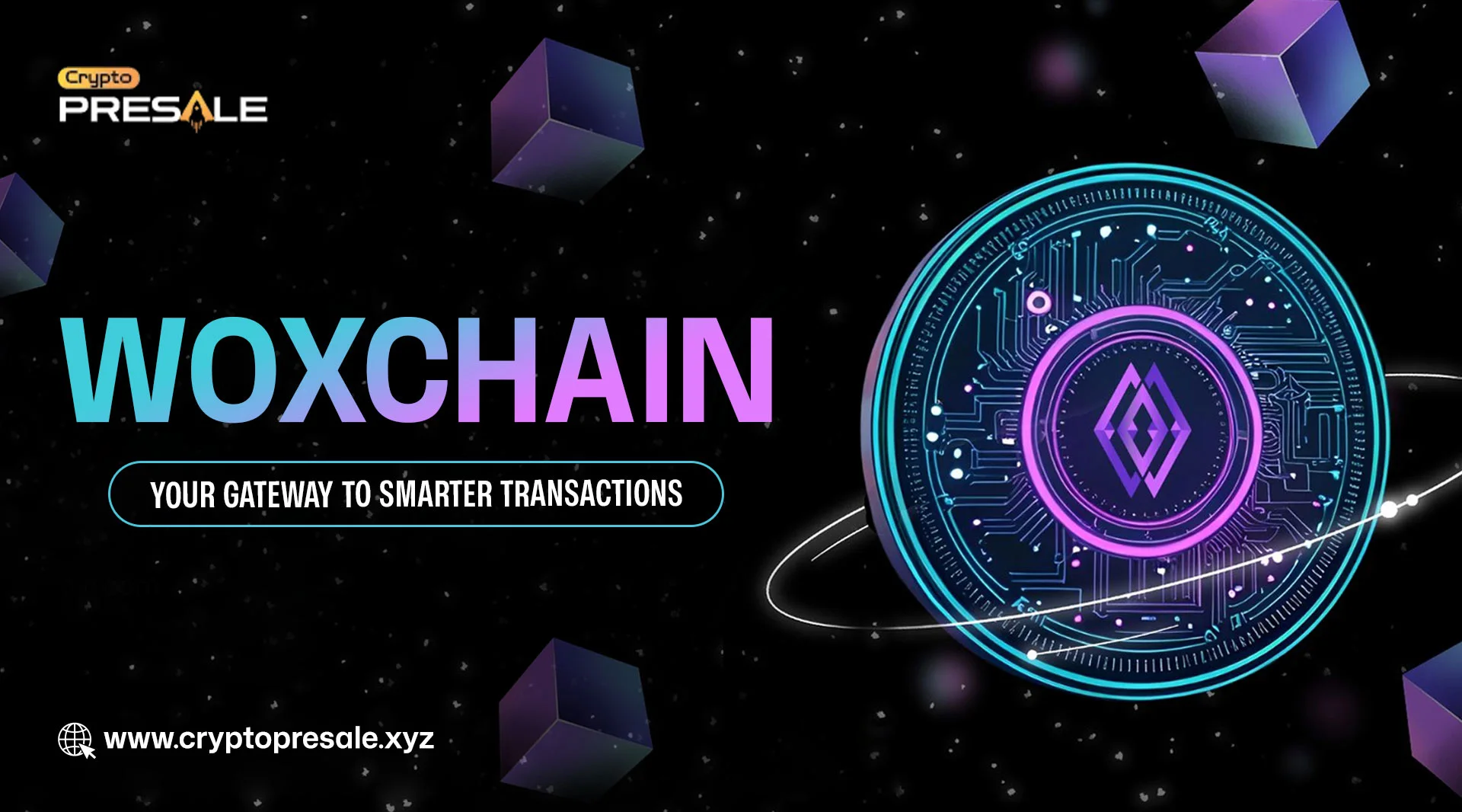 Woxchain: AI Meets Blockchain for Smarter, Safer Transactions