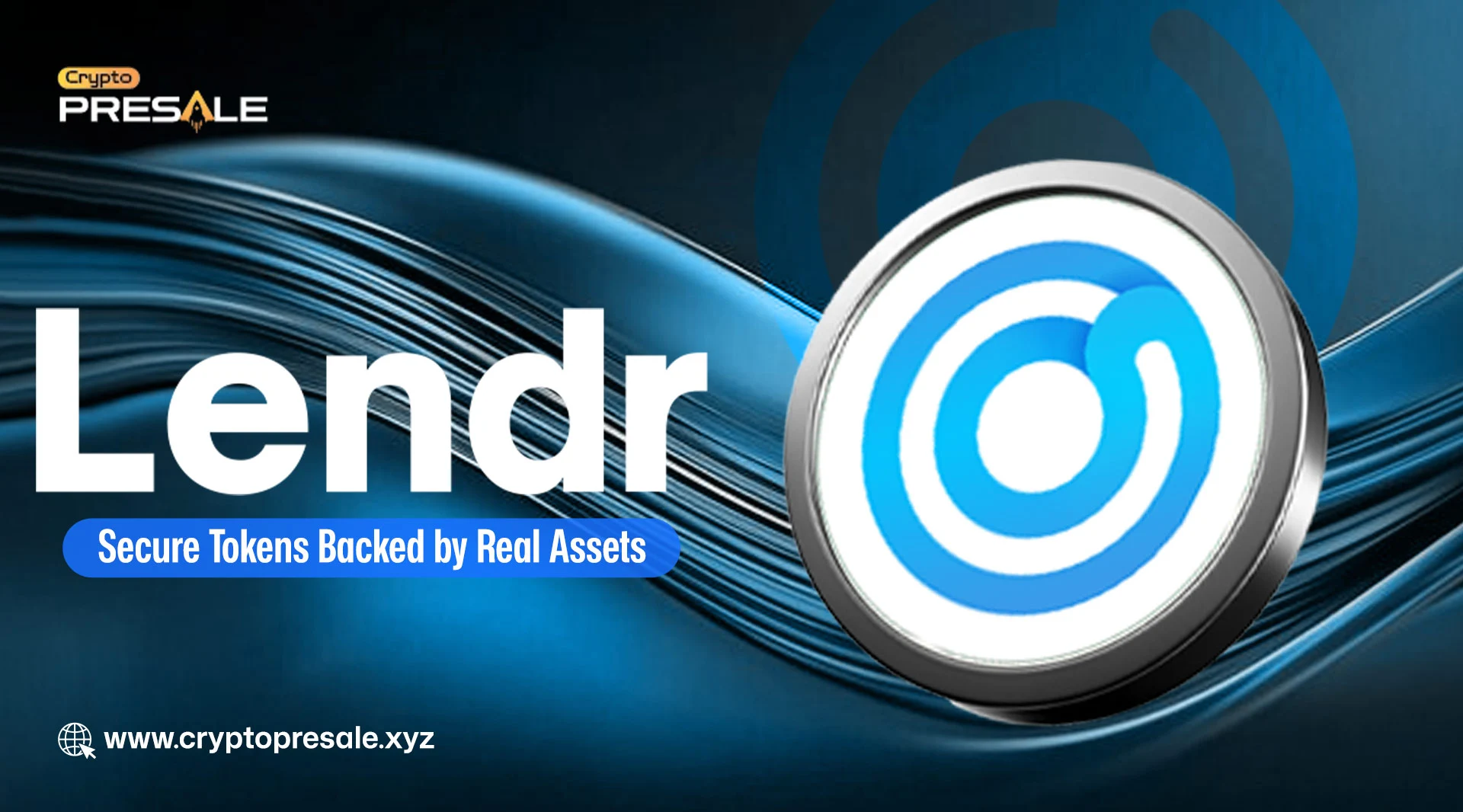 Lendr Brings Real-World Assets to Crypto With Secure Tokenization
