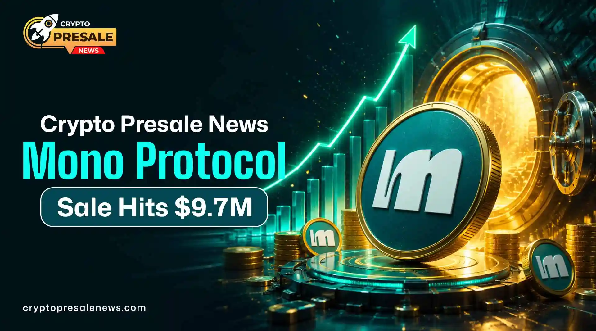 Crypto Presale News: Mono Protocol Raises $9.7M in Stage 40