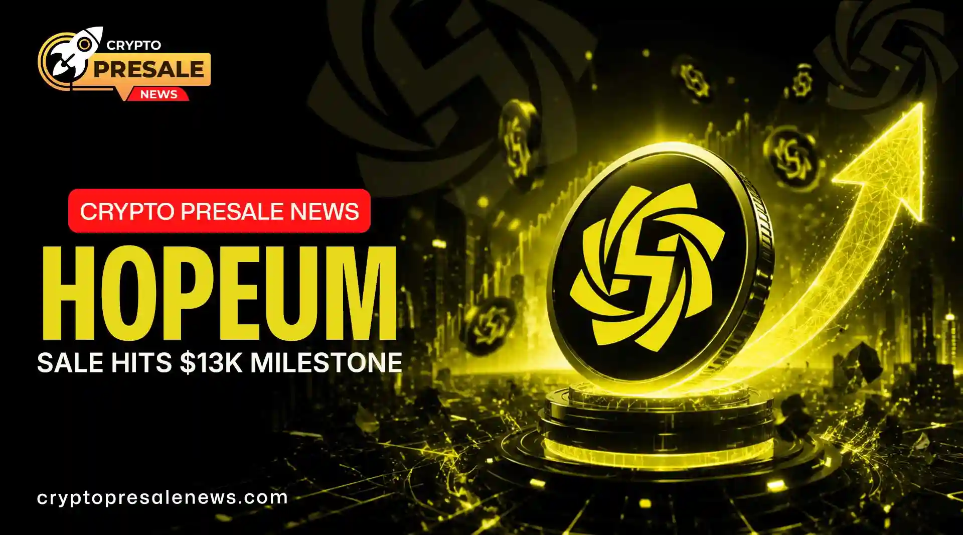 Crypto Presale News: HOPEUM sale Live as Raise Crosses $13K