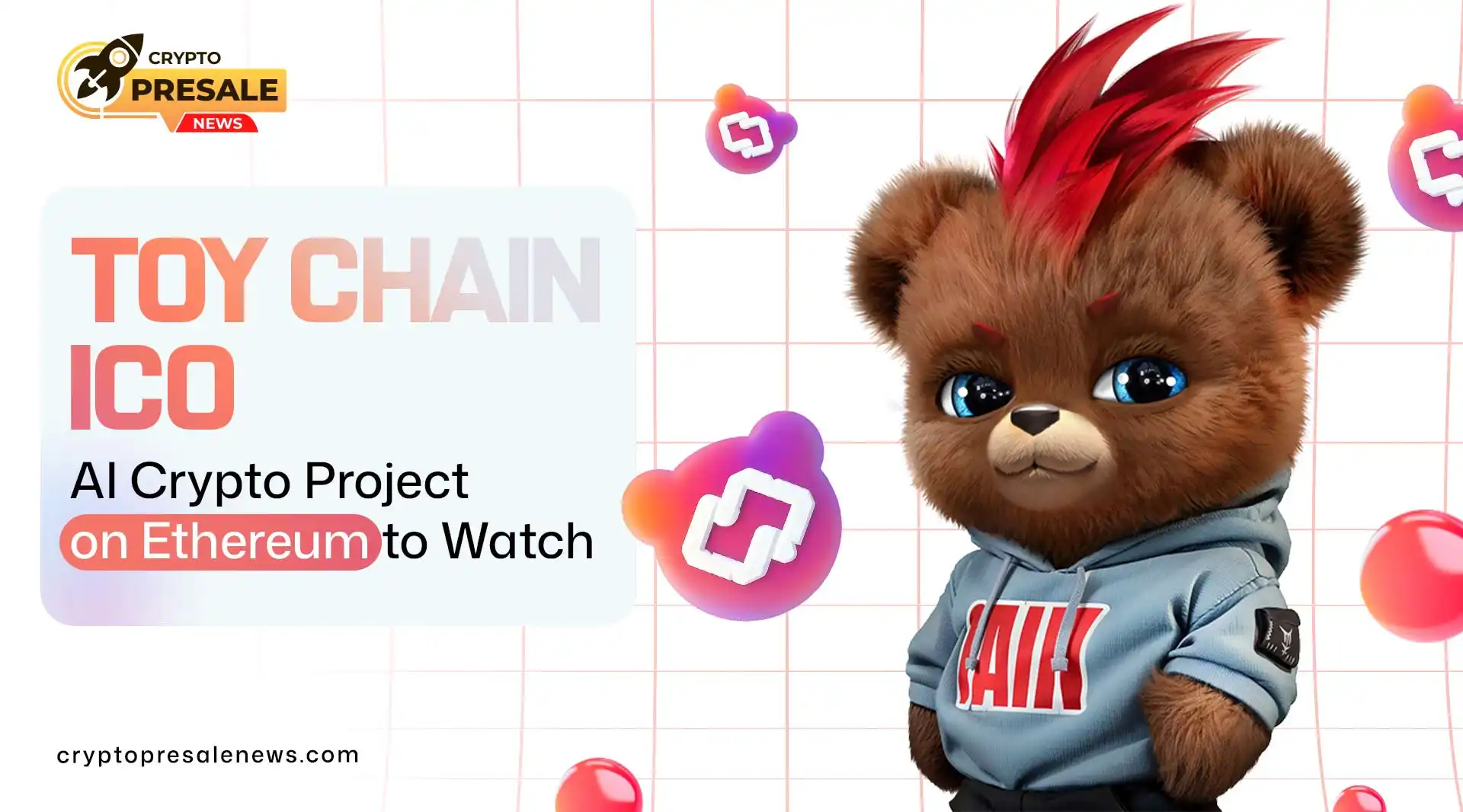 Toy Chain ICO: AI Ethereum Project  investors Should Watch