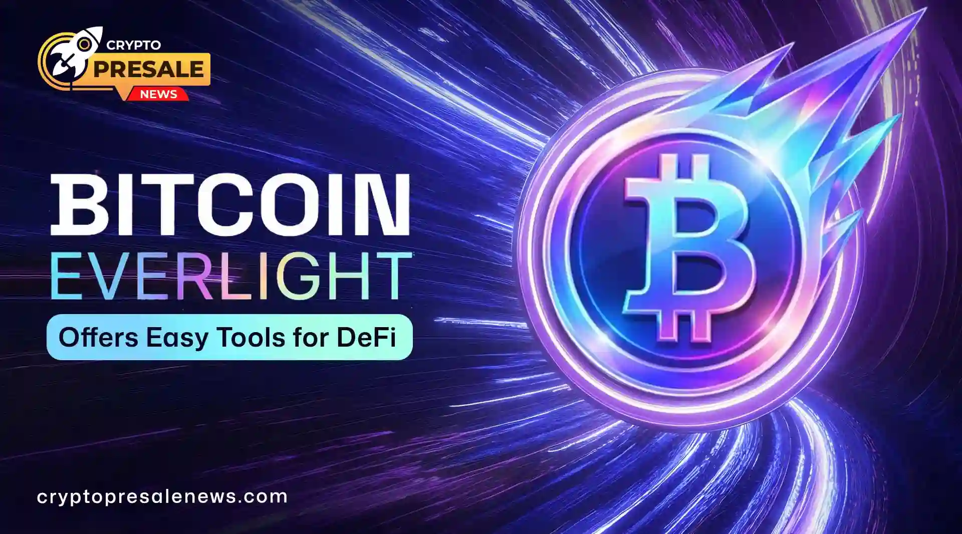 Bitcoineverlight Crypto Project and $BTCL Token Explained