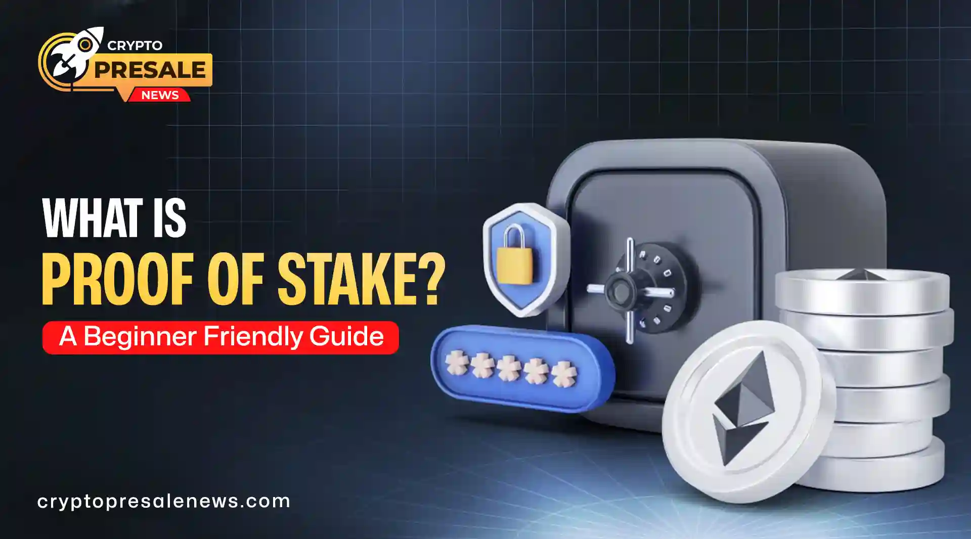 Proof of Stake Explained How Blockchain Networks Stay 