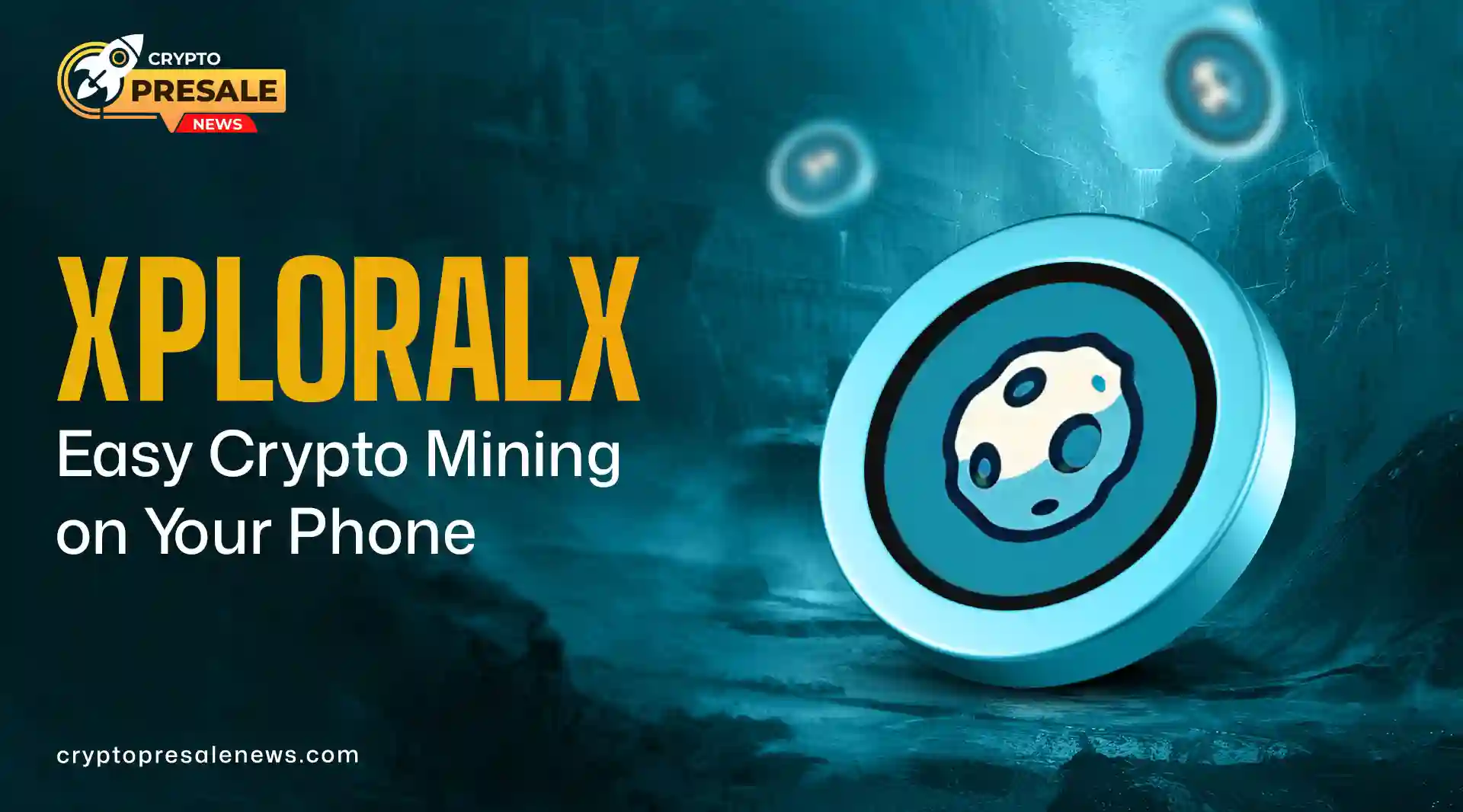 XPLORALX Phone Mining Model with Built-In Token Utility