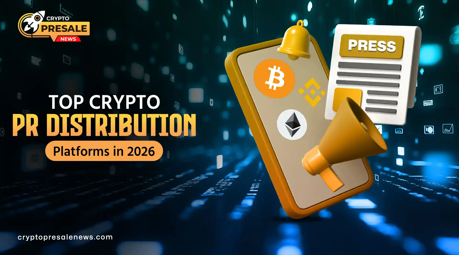Top Crypto PR Distribution Platforms in 2026