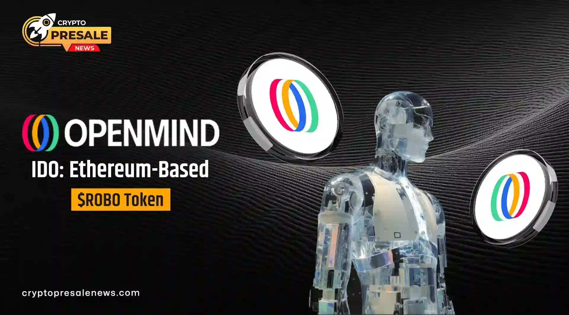 OpenMind ($ROBO): Robots, Software, and One Shared
