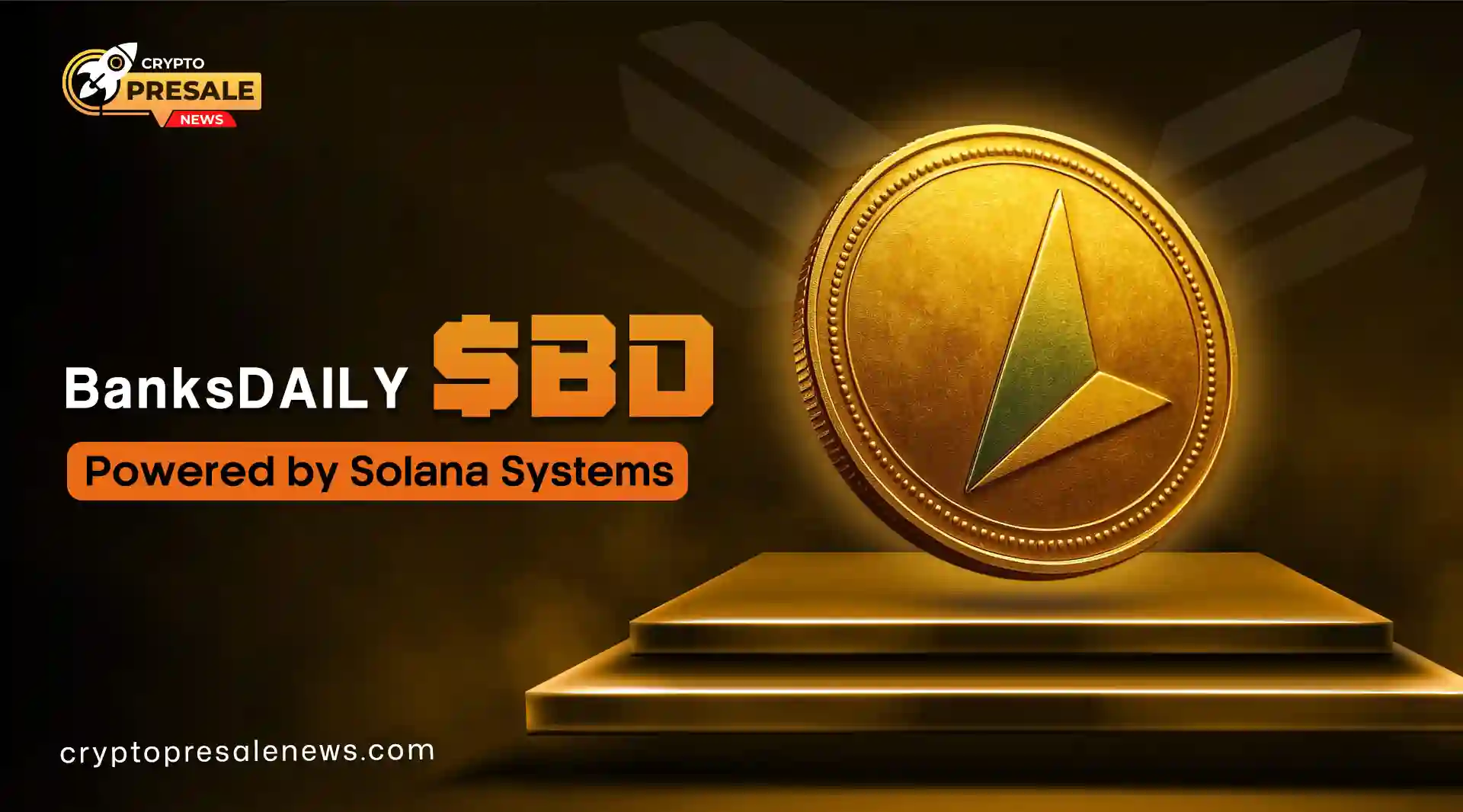 BanksDAILY ($BD) on Solana: Simple Early Look at