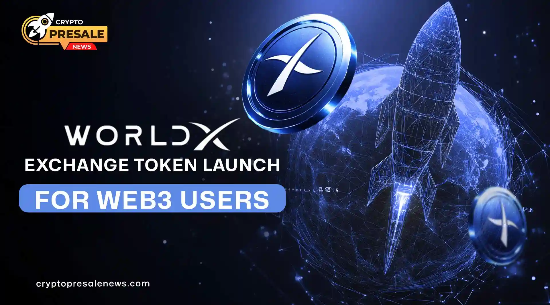 WorldX Exchange IDO on Base Blockchain Explain 