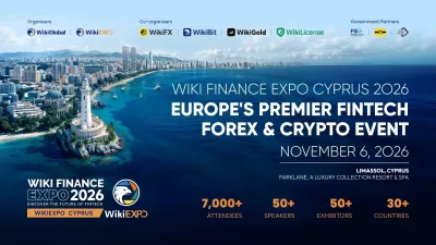Wiki Finance Expo Cyprus 2026: Europe’s FX & Fintech Event