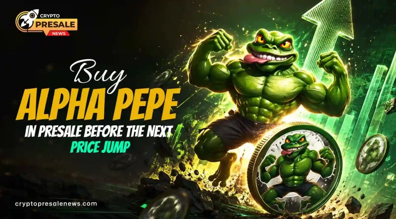 Crypto Presale News: Alpha Pepe Sale Price Set To Rise Soon
