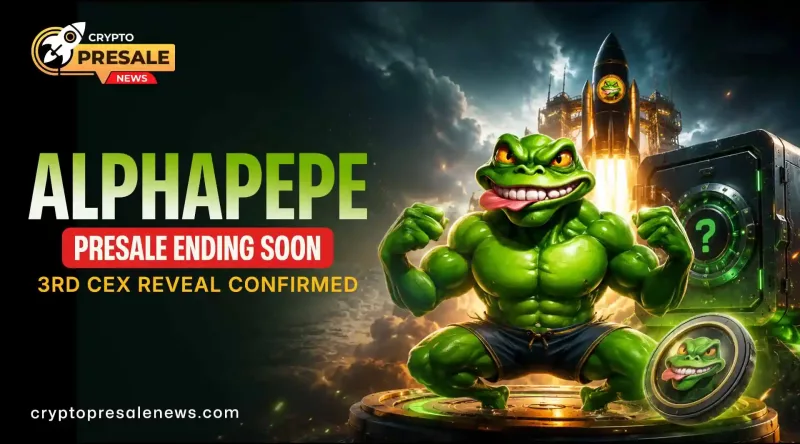 Crypto Presale News: Alpha Pepe Sale End As 3rd CEX Reveal?