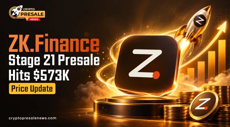 Crypto Presale News: ZK.Finance Enters Stage 21 With $573K