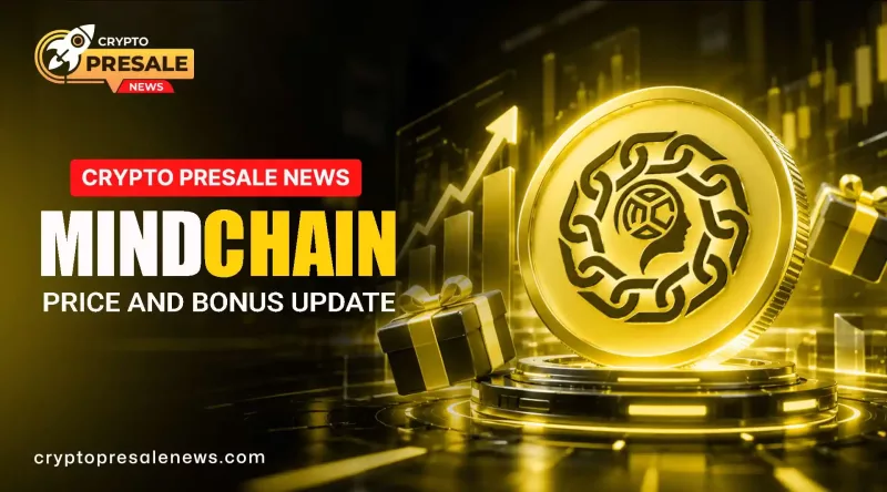 Crypto Presale News: MindChain Sale Price & Bonus Explained
