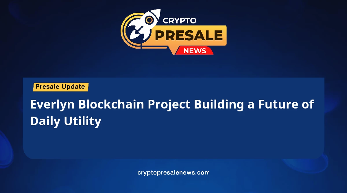  Everlyn Blockchain Project